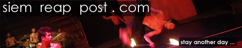 SiemReapPost.com - Things to do / see / eat in our town to entice you to stay another day Siem Reap Post . com